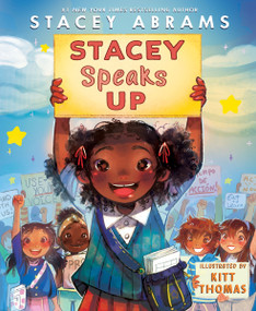 Stacey Speaks Up by Stacey Abrams, Kitt Thomas, 9780063271876