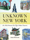 Unknown New York (An Artist Uncovers the City's Hidden Treasures) by Jesse Richards, 9781523524112