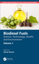 Biodiesel Fuels (Science, Technology, Health, and Environment) by Ozcan Konur, 9780367704940