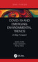 COVID-19 and Emerging Environmental Trends (A Way Forward) by Joystu Dutta, Srijan Goswami, Abhijit Mitra, 9780367623357