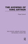 The Avowing of King Arthur by Roger Dahood, 9781138997684
