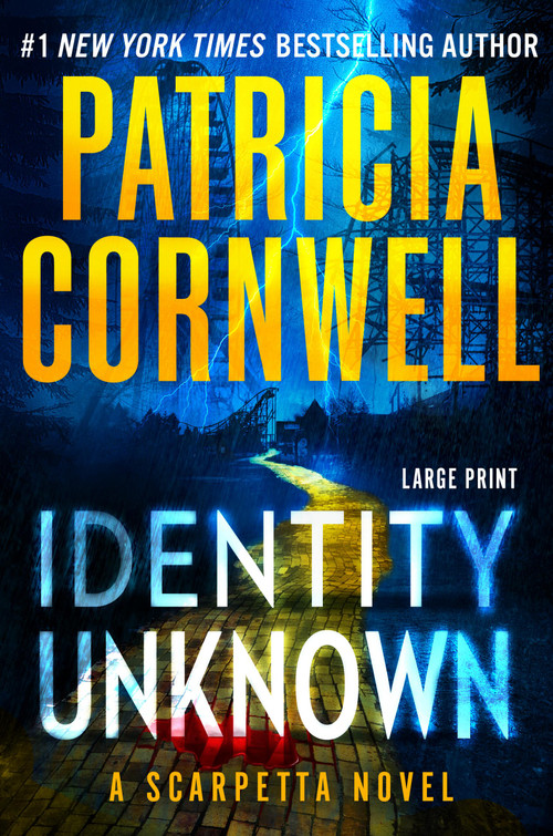 Identity Unknown - 9781538770436 by Patricia Cornwell, 9781538770436