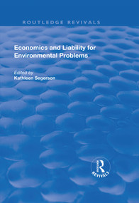 Economics and Liability for Environmental Problems - 9781138730601 by Kathleen Segerson, 9781138730601