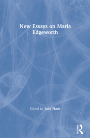 New Essays on Maria Edgeworth by Julie Nash, 9781138619975