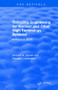 Reliability Engineering for Nuclear and Other High Technology Systems (1985) (A practical guide) by A.A. Lakner, R.T. Anderson, 9781138561731