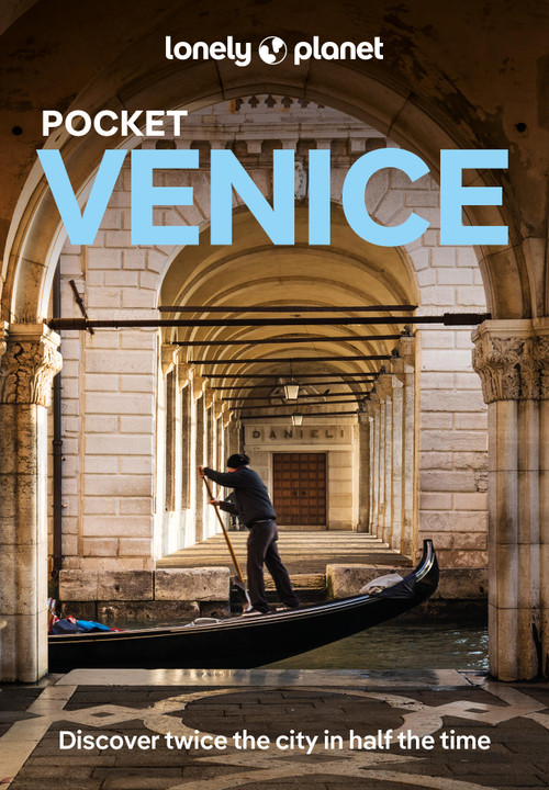 Lonely Planet Pocket Venice by Paula Hardy, Julia Buckley, 9781837582389