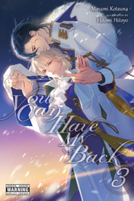 You Can Have My Back, Vol. 3 (light novel) by Minami Kotsuna, Aleksandra Jankowska, Hitomi Hitoyo, 9781975363970