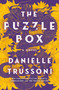 The Puzzle Box (A Novel) by Danielle Trussoni, 9780593595329