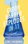 Giddy Barber Explodes in 11 by Dina Havranek, 9781682637142