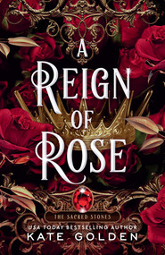 A Reign of Rose by Kate Golden, 9780593641941