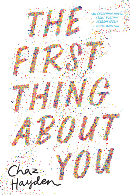 The First Thing About You - 9781536239799 by Chaz Hayden, 9781536239799