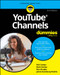 YouTube Channels For Dummies - 9781394271436 by Rob Ciampa, Matt Ciampa, Rich Murphy, Jackie Swansburg Paulino, 9781394271436