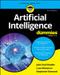 Artificial Intelligence For Dummies - 9781394270712 by John Paul Mueller, Luca Massaron, Stephanie Diamond, 9781394270712
