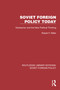 Soviet Foreign Policy Today (Gorbachev and the New Political Thinking) - 9781032392523 by Robert F. Miller, 9781032392523