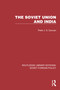 The Soviet Union and India by Peter J. S. Duncan, 9781032393797