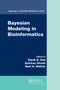 Bayesian Modeling in Bioinformatics by Dipak K. Dey, Samiran Ghosh, Bani K. Mallick, 9780367383657