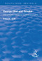 George Eliot and Schiller (Intertextuality and Cross-Cultural Discourse) by Deborah Guth, 9781138724228