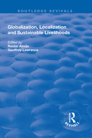 Globalisation, Localisation and Sustainable Livelihoods - 9781138721661 by Geoffrey Lawrence, Reidar Almas, 9781138721661