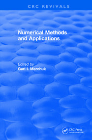 Numerical Methods and Applications (1994) by Guri Marchuk, 9781138561007