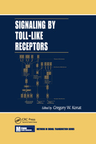 Signaling by Toll-Like Receptors by Gregory W. Konat, 9780367387181