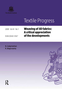 Weaving of 3D Fabrics (A Critical Appreciation of the Developments) by N. Gokarneshan, 9780415554015