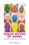 Great Myths of Aging - 9781118521458 by Joan T. Erber, Lenore T. Szuchman, 9781118521458