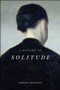 A History of Solitude by David Vincent, 9781509536580