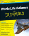 Work-Life Balance For Dummies by Jeni Mumford, Katherine Lockett, 9780470713808