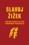 The Relevance of the Communist Manifesto by Slavoj Zizek, 9781509536108