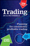 Trading in a Nutshell (Planning for Consistently Profitable Trading) by Stuart McPhee, 9780730378150