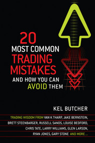 20 Most Common Trading Mistakes (And How You Can Avoid Them) by Kel Butcher, 9781742169293