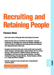 Recruiting and Retaining People (People 09.04) by Florence Stone, 9781841122069