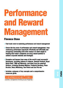 Performance and Reward Management (People 09.09) by Florence Stone, 9781841122076