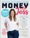 Money with Jess, Award-Winning Book of the Year (Your Ultimate Guide to Household Budgeting) by Jessica Irvine, 9780730398233