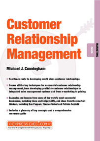 Customer Relationship Management (Marketing 04.04) by Michael J. Cunningham, 9781841122137