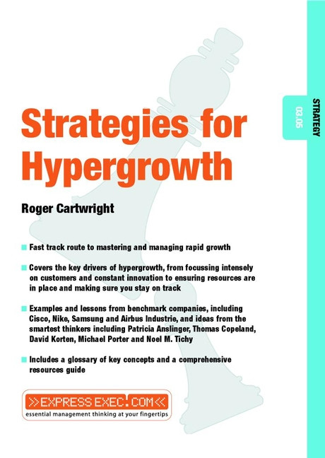Stategies for Hypergrowth (Strategy 03.05) by Roger Cartwright, 9781841122106