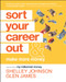 Sort Your Career Out (And Make More Money) by Shelley Johnson, Glen James, 9781119899556