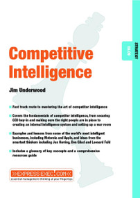 Competitive Intelligence (Strategy 03.09) by Jim Underwood, 9781841122267