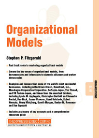 Organizational Models (Organizations 07.07) by Stephen P. Fitzgerald, 9781841122410