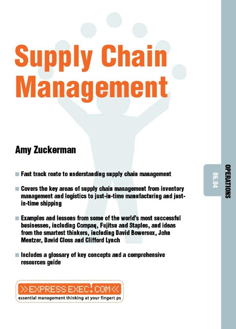 Supply Chain Management (Operations 06.04) by Amy Zuckerman, 9781841122441