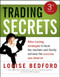 Trading Secrets (Killer trading strategies to beat the markets and finally achieve the success you deserve) by Louise Bedford, 9781118319260