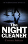 The Night Cleaner by Florence Aubenas, 9780745651996