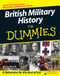 British Military History For Dummies by Bryan Perrett, 9780470032138