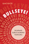 Bullseye! (The Ultimate Guide to Achieving Your Goals) by Blake Beattie, 9781742169880