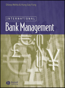 International Bank Management by Dileep Mehta, Hung-Gay Fung, 9781405111287