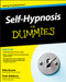Self-Hypnosis For Dummies by Mike Bryant, Peter Mabbutt, 9780470660737