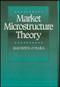 Market Microstructure Theory by Maureen O'Hara, 9780631207610