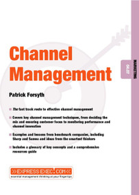 Channel Management (Marketing 04.07) by Patrick Forsyth, 9781841121956