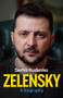 Zelensky (A Biography) by Serhii Rudenko, Michael M. Naydan, Alla Perminova, 9781509556380