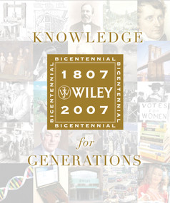 Knowledge for Generations (Wiley and the Global Publishing Industry, 1807 - 2007) by Robert E. Wright, Timothy C. Jacobson, George David Smith, 9780471757214